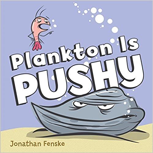 Plankton Is Pushy(GR Level J)