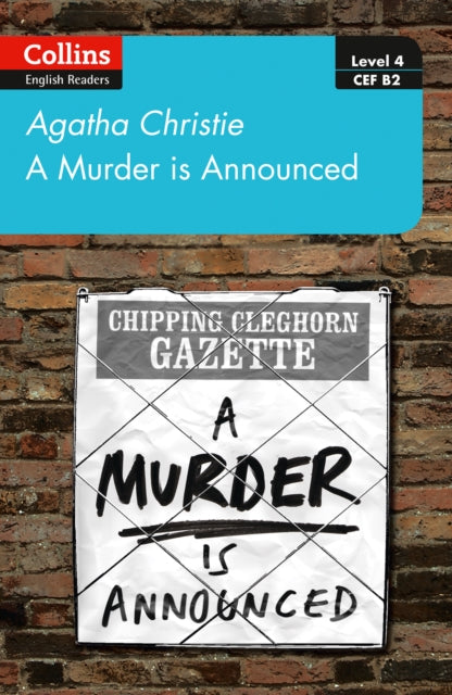 A murder is announced(Collins Agatha Christie ELT Readers Level 4 – Upper- Intermediate:B2)