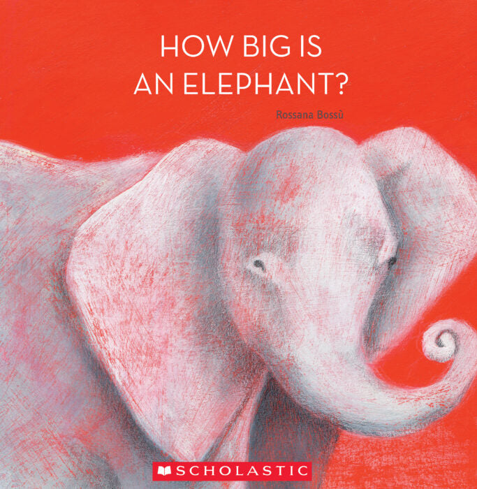 How Big Is An Elephants - Big Book