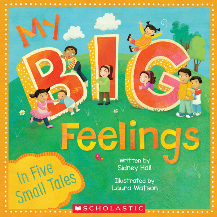 My Big Feelings(In Five Small Tales) Big Book