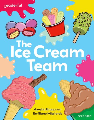 The Ice Cream Team(Readerful OUP Stage 7)