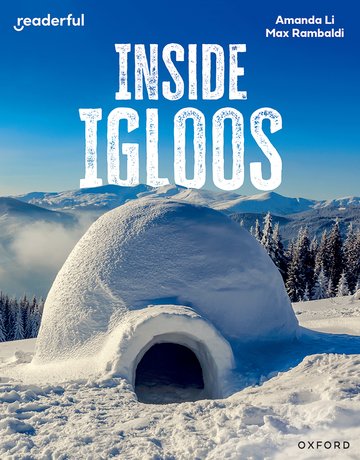 Inside Igloos(Readerful OUP Stage 8)