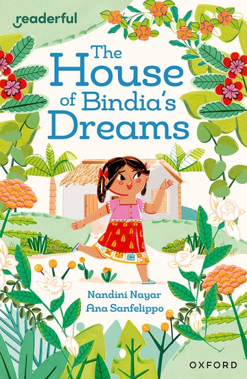 The House of Bindia's Dreams(Readerful OUP Stage 8)