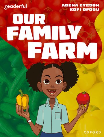 Our Family Farm(Readerful OUP Stage 8)