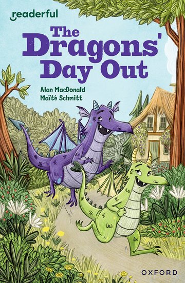 The Dragons' Day Out(Readerful OUP Stage 9)