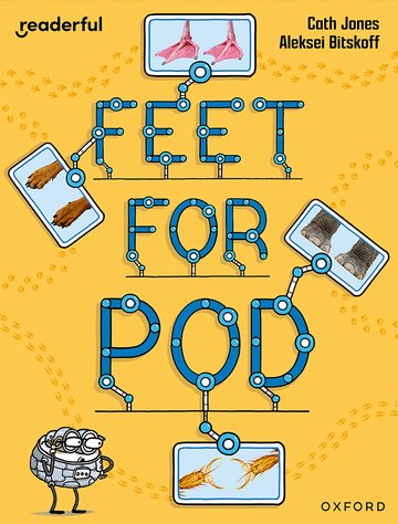 Feet for Pod(Readerful OUP Stage 9)