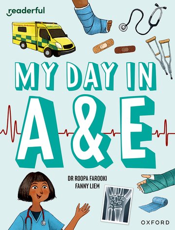 My Day in A&E(Readerful OUP Stage 9)