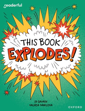 This Book EXPLODES!(Readerful OUP Stage 10)