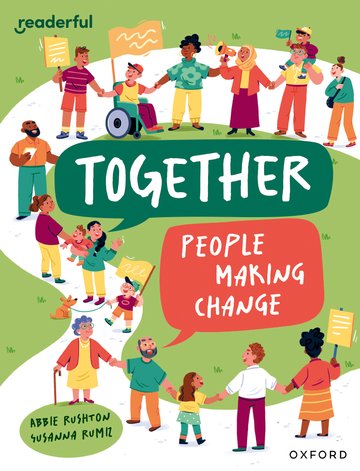 Together:People Making Change(Readerful OUP Stage 12)