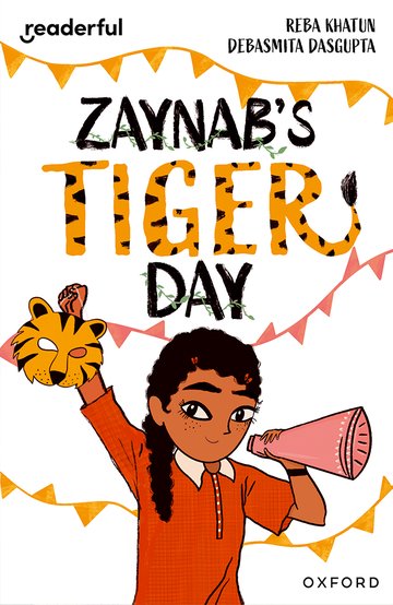 Zaynab's Tiger Day(Readerful OUP Stage 12)