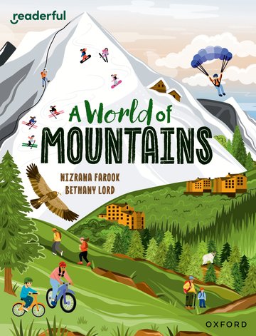 A World of Mountains(Readerful OUP Stage 13)