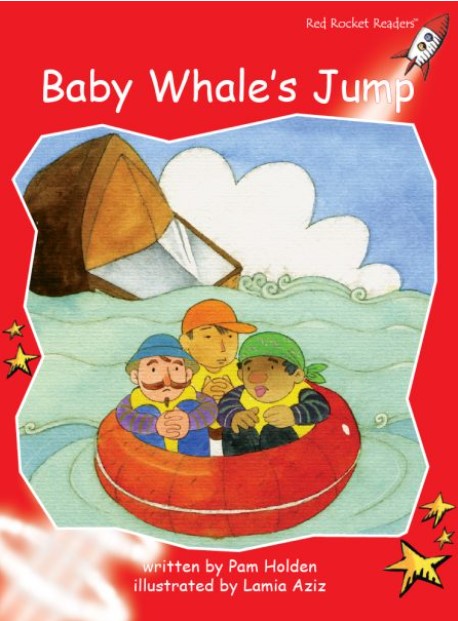 Red Rocket Early Level 1 Fiction D (Level 4): Baby Whale's Jump