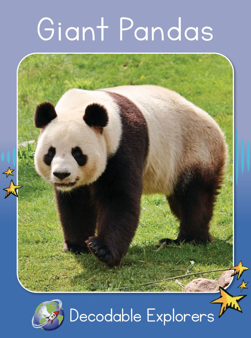 Giant Pandas(Decodable Explorers Non Fiction A-Skill Set 7)