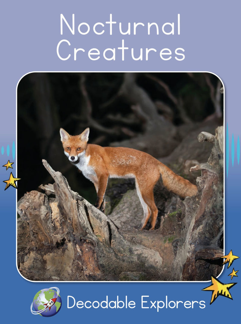 Nocturnal Creatures(Decodable Explorers Non Fiction A-Skill Set 8)