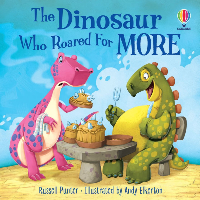 Dinosaur Tales: The Dinosaur Who Roared For More(Paperback)