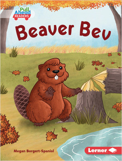 Let's Look at Fall:Beaver Bev