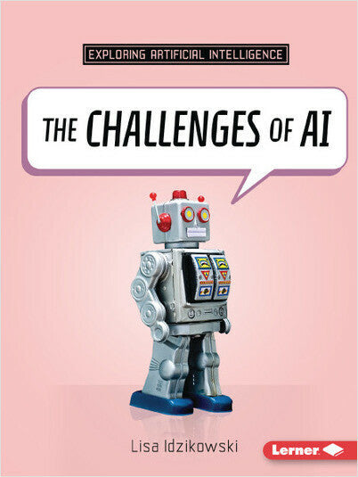 The Challenges of AI(Exploring Artificial Intelligence)PB