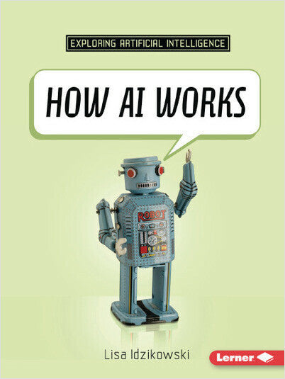 How AI Works(Exploring Artificial Intelligence)PB