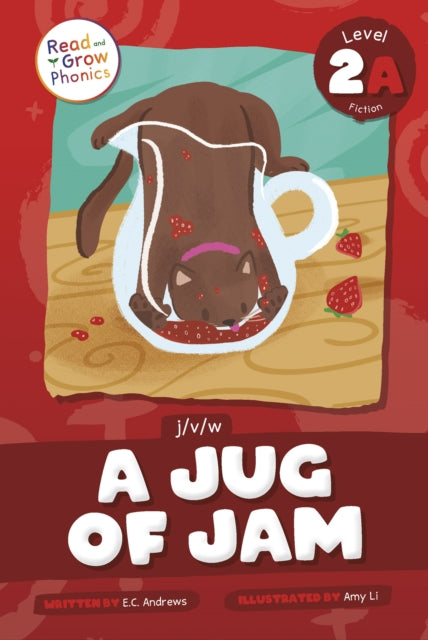 Read and Grow Level 2A:A Jug of Jam