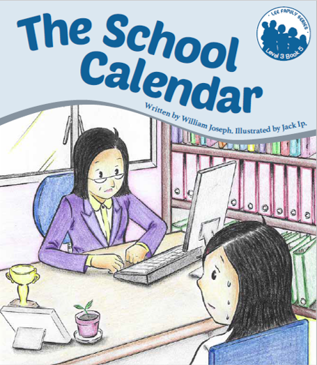 Lee Family Series 3 Book 5:The School Calendar