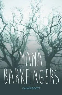 Teen Read I:Mama Barkfingers