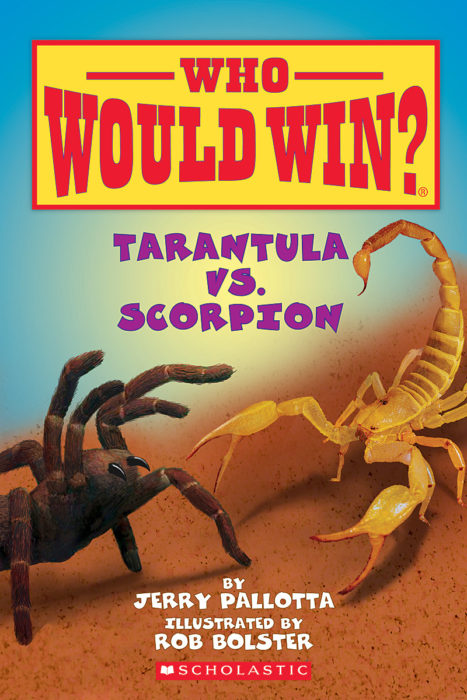 Who Would Win?: Tarantula vs. Scorpion(GR Level P)