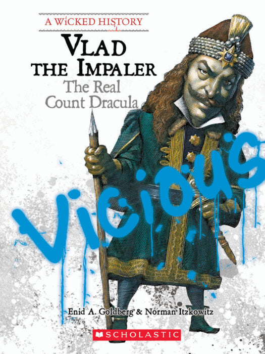 Vlad the Impaler: The Real Count Dracula (GR Level Y)