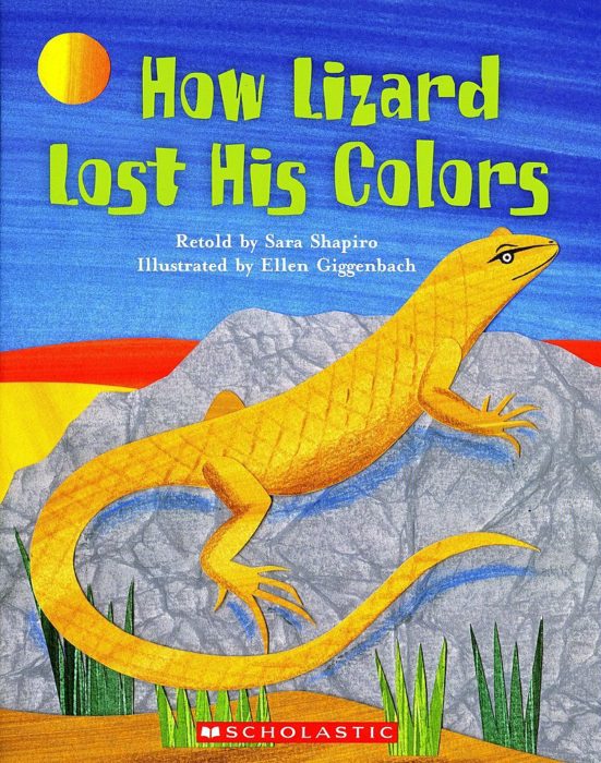 How Lizard Lost His Colors (GR Level F)
