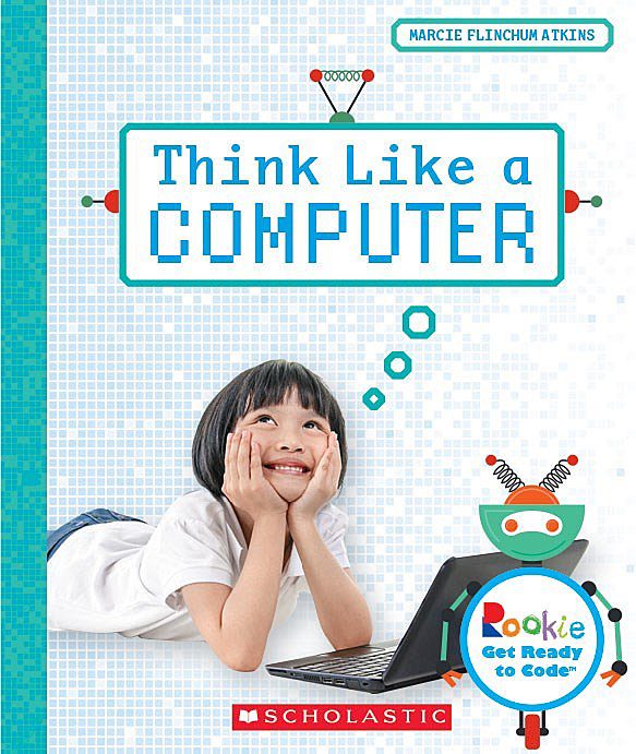 Think Like a Computer(GR Level M)