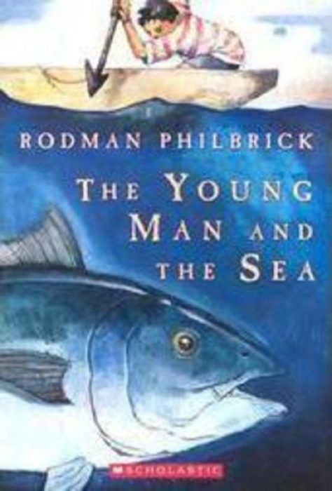 The Young Man and the Sea (GR Level S)