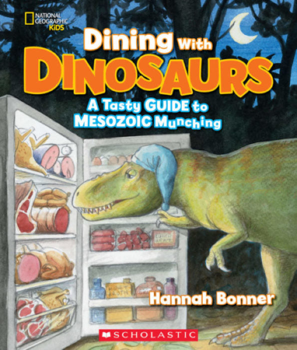 Dining with Dinosaurs: A Tasty Guide to Mesozoic Munching (GR Level U)