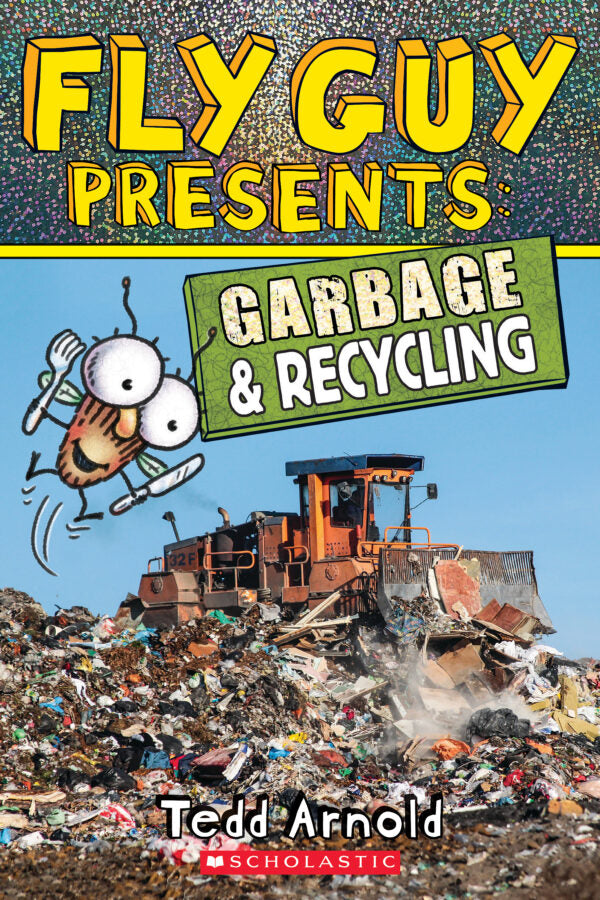 Fly Guy Presents: Garbage & Recycling(GR Level N)