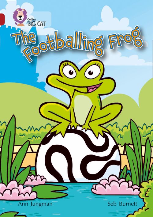 Collins Big Cat Ruby(Band 14)The Footballing Frog