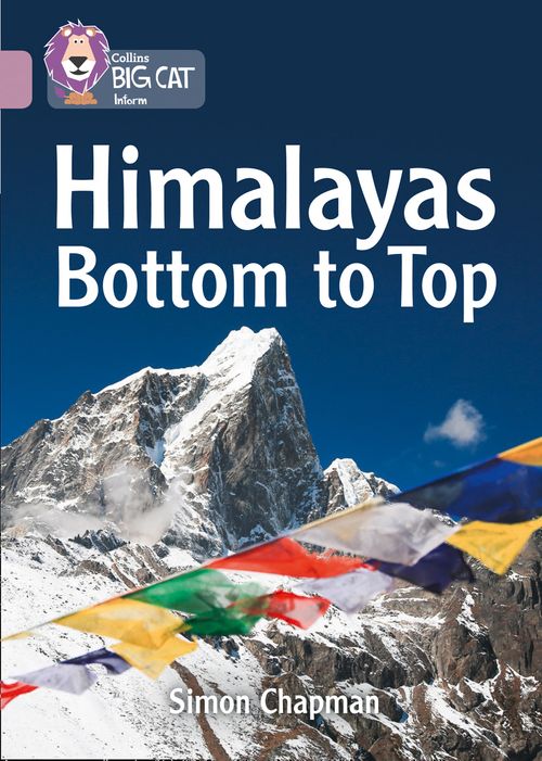 Collins Big Cat Pearl(Band 18)Himalayas: Bottom to Top