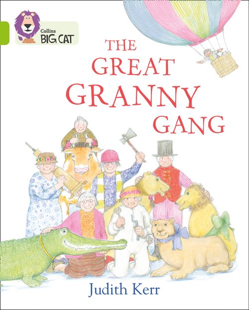 Collins Big Cat Lime(Band 11):The Great Granny Gang