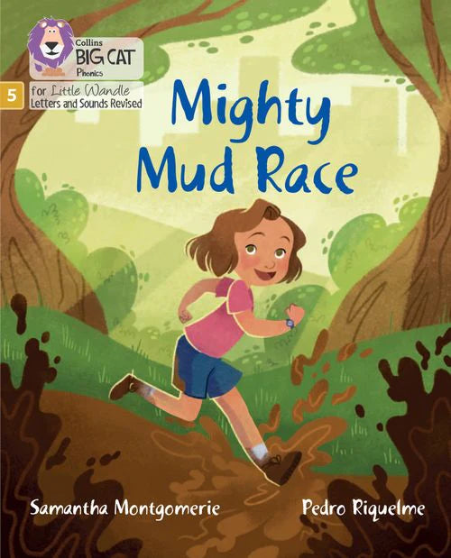 Little Wandle-Phase 5: Mighty Mud Race