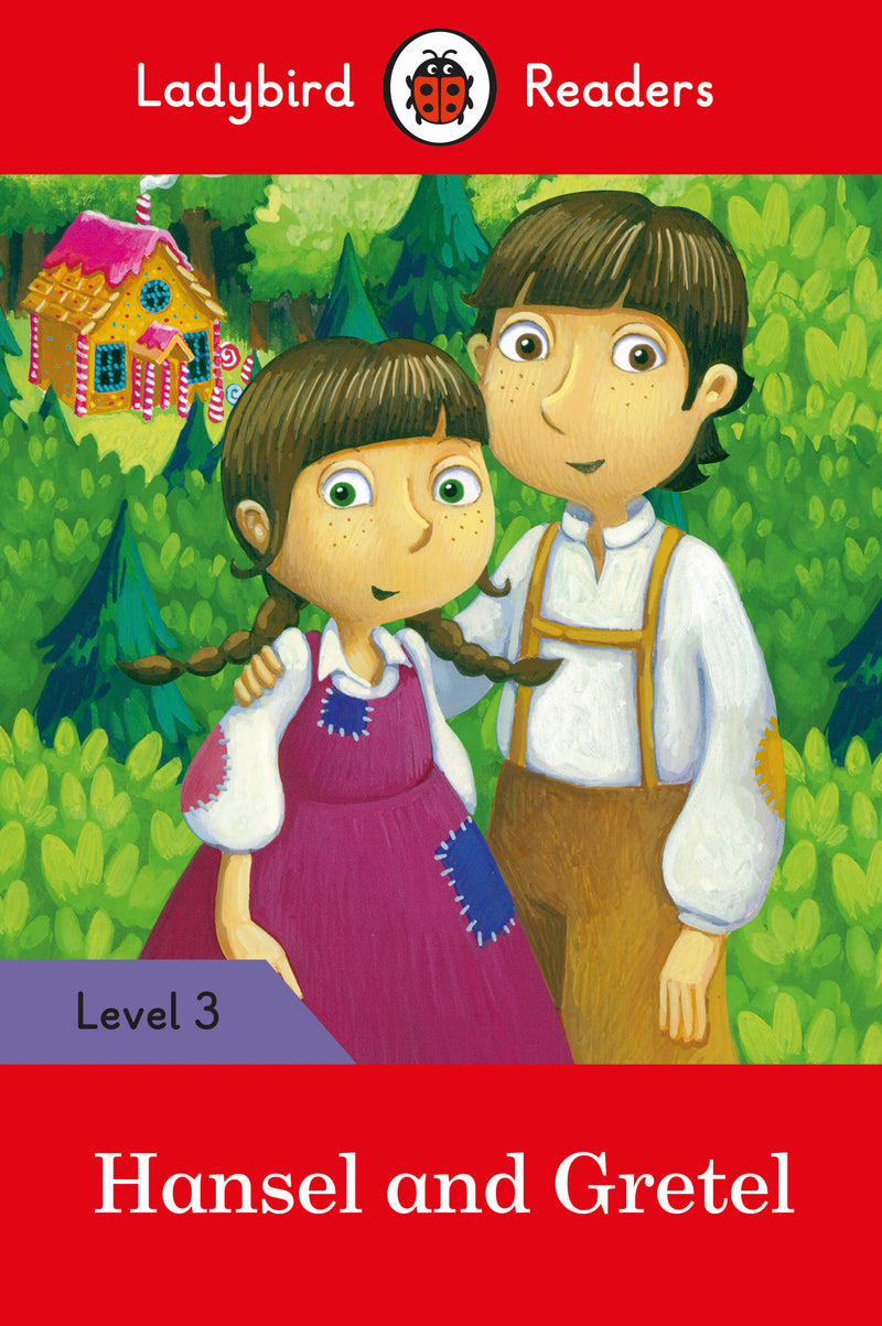 Ladybird Readers Level 3 -Hansel and Gretel