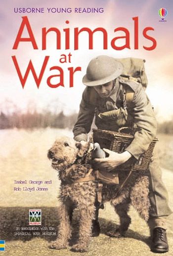 Animals at War (Usborne Young Reading)