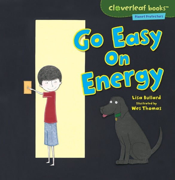 Planet Protectors: Go Easy on Energy