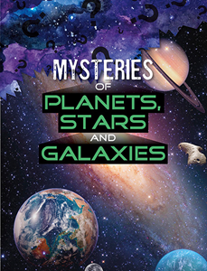 Solving Space's Mysteries:Mysteries of Planets, Stars and Galaxies(PB)