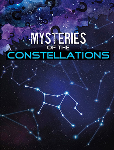 Solving Space's Mysteries:Mysteries of the Constellations(PB)