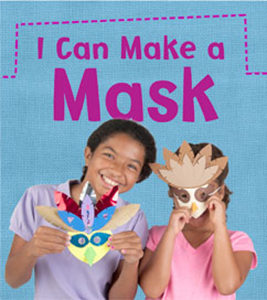 I Can Make a Mask (Paperback)