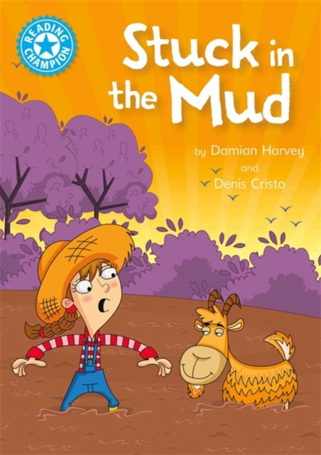 Reading Champion Blue:Stuck in the Mud