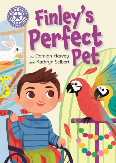 Reading Champion Purple: Finley's Perfect Pet