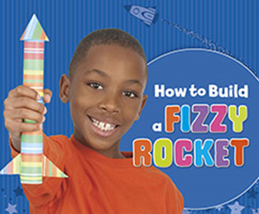 How to Build a Fizzy Rocket (Paperback)