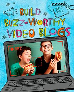 Make a Movie!:Build Buzz-Worthy Video Blogs(PB)