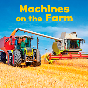 Machines on the Farm (Paperback)