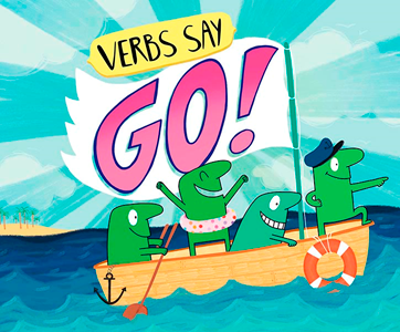 Verbs Say "Go!" (Paperback)