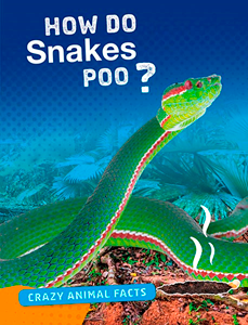 How Do Snakes Poo? (Paperback)