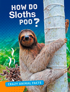 How Do Sloths Poo? (Paperback)